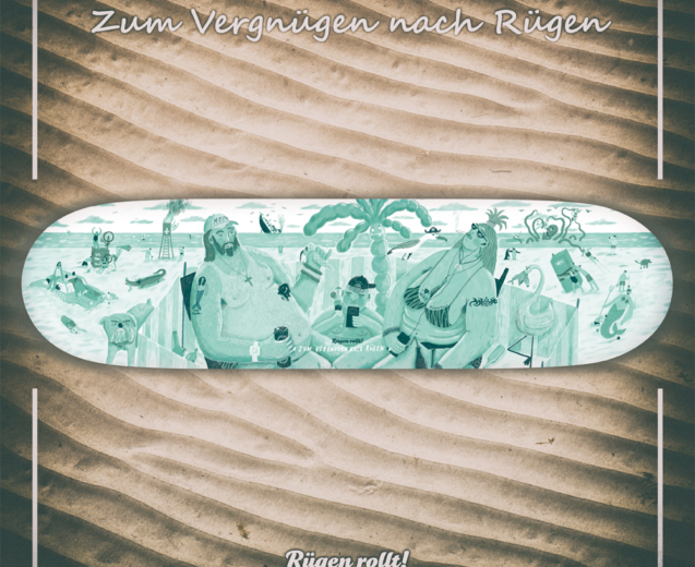 „Zum Vergnügen nach Rügen“ – Skateboard – Design